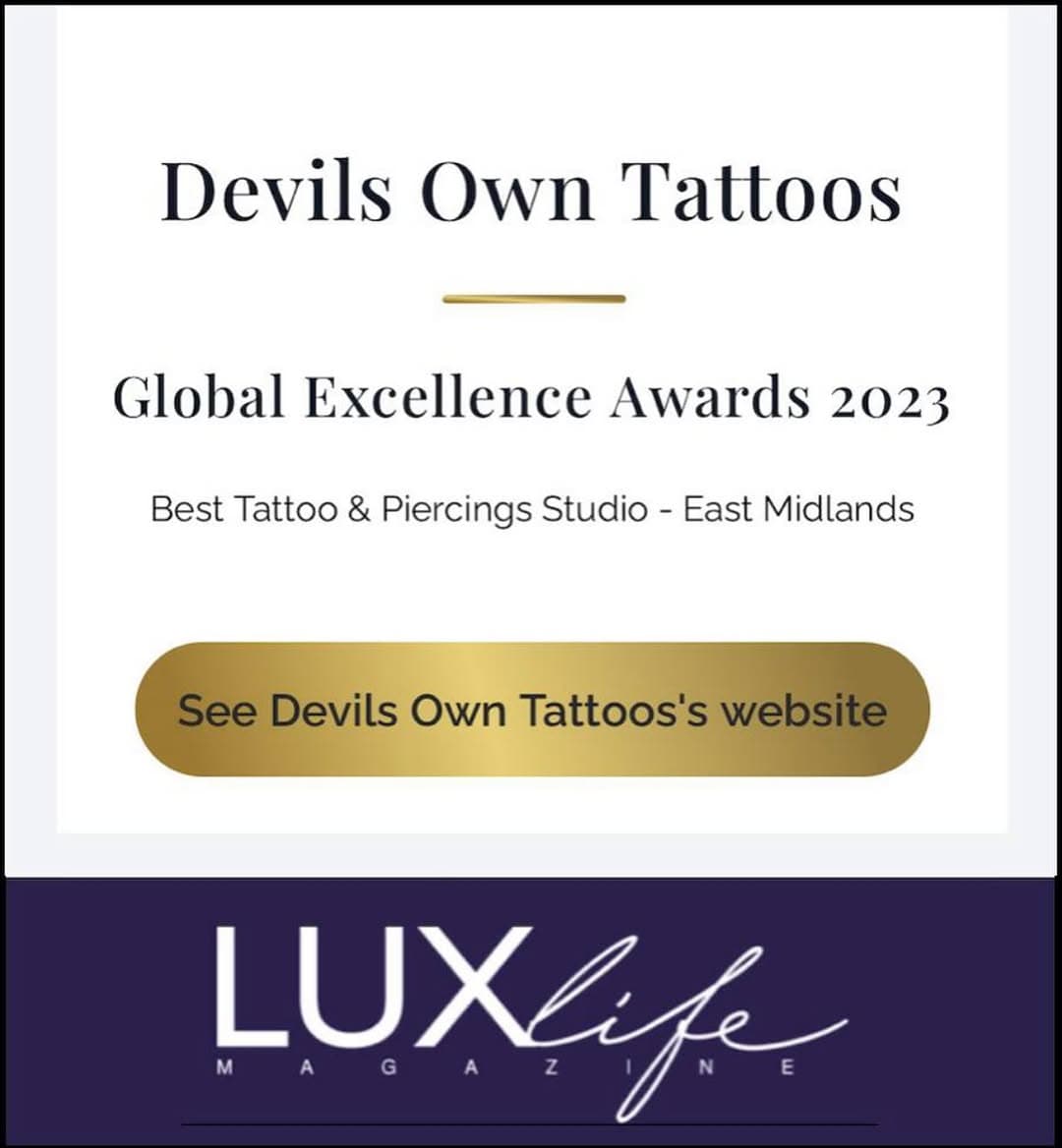 Massive thank you to LUXlife for our award! They awarded us Best Tattoo & Piercings Studio - East Midlands. Unlike some of the awards that have been handed out we didn’t have to pay for this one, so we are all so chuffed to receive this! Thank you to everyone who nominated the studio. Check out the website for the comprehensive list of winners. 
https://www.lux-review.com/luxlife-magazine-announces-the-winners-of-the-global-excellence-awards-2023