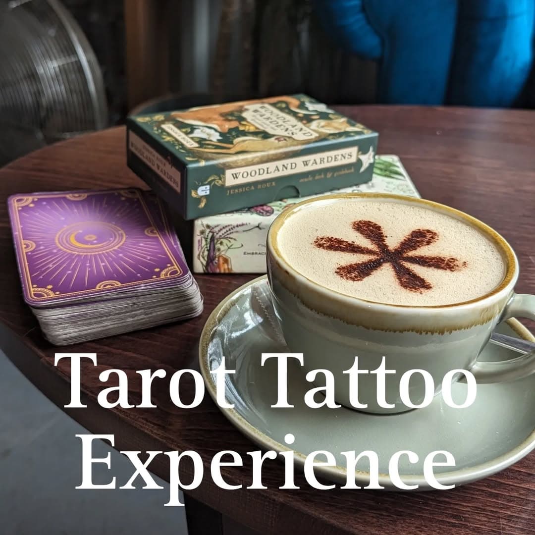 ✨ Tarot Tattoo Experience ✨

Good morning friends, today I wanted to share with you all something I have wanted to do for quite some time, and finally I have put something together for it. It's taken months of planning, but it's finally ready!

So what the heck am I talking about?
In this tattoo tarot experience, we will sit in a peaceful little local coffee space - @hideoutwigan
Which is located in Wigan town centre.

We will get a hot drink and cake, which is included in the price, and you will learn about your specific tarot cards - The card for your zodiac, and your number card. You'll also receive a full 10 card reading, along with reading your oracle cards. You can be as quiet or as curious as you like in this reading! 

Then on to the really fun bit… the tattoo! 

Option A. Where you will get a build your own tattoo after the reading. You will choose different elements from the design sheet to create your own unique piece. This will be able to be done on the same day.
Roughly "palm sized". Size can be discussed! 
Price starts at £180

Option B. A design custom drawn based around your zodiac and/or number card. Or one of the cards from your reading if you feel more connected with one of them. Option B will likely require a separate appointment after your reading session. 
Price starts at £250

At the end of it all, you'll receive a goodie bag, with a mystery art print, incense burner, incense sticks, small crystal(s) specifically picked out for you, sweets, and maybe more! This will all come in a custom hand-made tote bag! 

The whole experience has a minimum fee, and the size and placement of the tattoo at the end reflects the overall cost.

** Tattoo photos are random examples of my work.
** Coffee pics are actual pics at hideout.
** Tattoo will be done in the studio 

💕✨