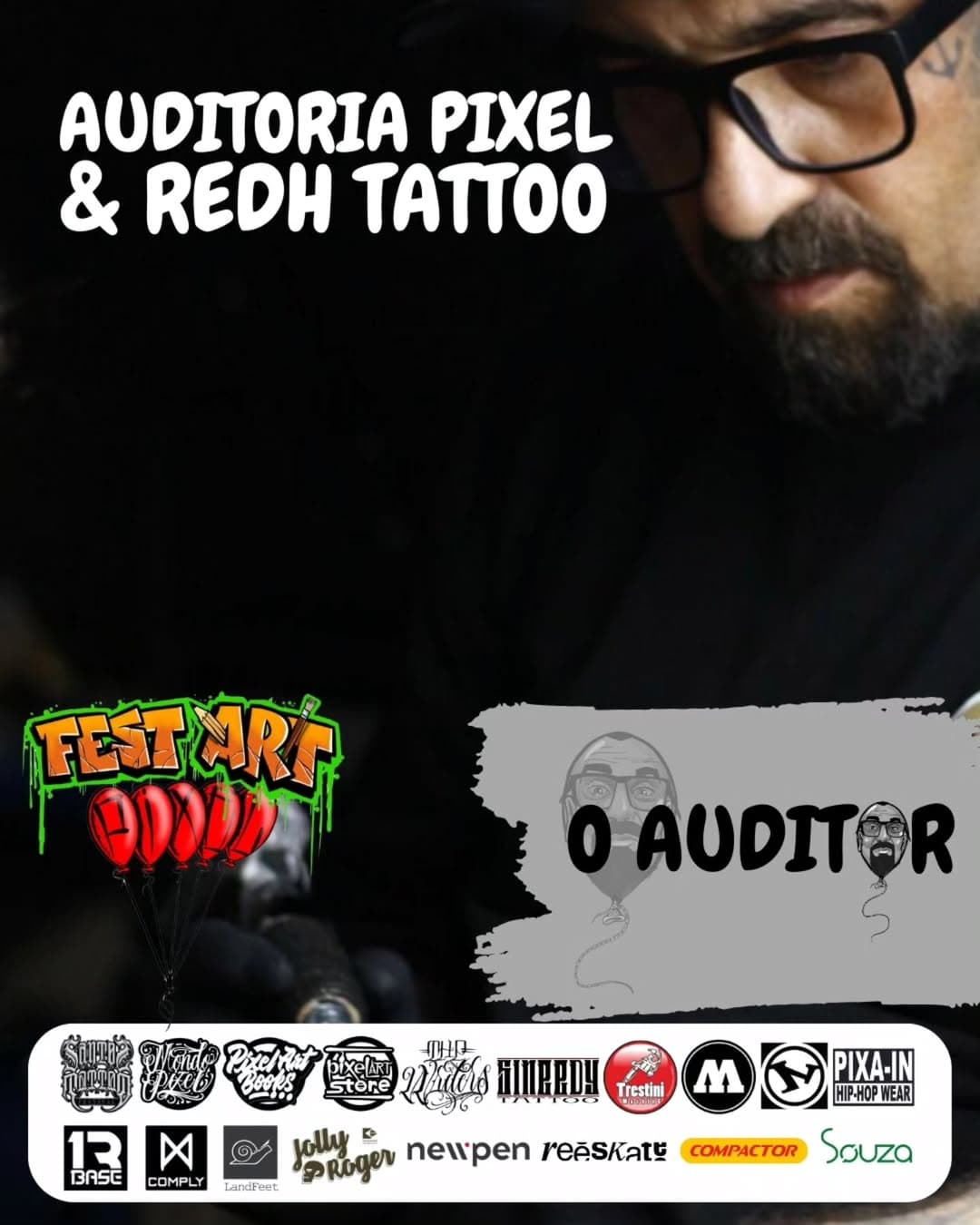 👆Arraste para o lado para ver a AUDITORIA do AUDITOR REDH de todas as ações, e ao final qual o valor foi entregue em produtos durante o Santos Tattoo Festival pela Fest Art Pixel!!! Após a AUDITORIA encerramos nossas atividades relacionadas ao evento, nos vemos em Santos em 2025. 

Sobre O AUDITOR - É uma ação da PIXEL relacionada a TRANSPARÊNCIA do que está sendo proposto em nosso FESTIVAL. Convidamos o artista e o organizador do @santostattoofestival REDH @redh.tattoo para ser o nosso AUDITOR validando todos os valores de premiação que estamos oferecendo no Fest Art Pixel no Santos Tattoo Festival.

Junto com o Redh iremos comprovar os valores que foram entregues no @santostattoofestival das ações que foram anunciadas antecipadamente, mostrando que é possível um STAND realizar um trabalho de evento grande. Para acompanhar a AUDITORIA, a cada ação, será anexada uma imagem auxiliar com a premiação e seus valores de mercado, afinal INTEGRIDADE e TRANSPARÊNCIA também são nossas bandeiras. #️⃣ #festartpixel

PARCEIROS
1️⃣ @santostattoofestival
2️⃣ #mondopixel
3️⃣ @pixelartbooks
4️⃣ @pixelart.stores
5️⃣ @thewritersbr
6️⃣ @sineedytattoo
7️⃣ @trestini.machine
8️⃣ @molotowbr
9️⃣ @newskate
🔟 @pixainhiphop
1️⃣1️⃣ @base13oficial
1️⃣2️⃣ @comply_br
1️⃣3️⃣ @newpen.br
1️⃣4️⃣ @land_feet
1️⃣5️⃣ @reeskate99
1️⃣6️⃣ @jollyrogeracessorios
1️⃣7️⃣ @souza.cia
1️⃣8️⃣ @compactor

FEST ART PIXEL no @santostattoofestival
📌 @bluemedconventioncenter
🗓️ 08 - 09 - 10 de novembro de 2024
🕒 Das 10 hs às 22 hs

#tattoo #tatuagem #artcustom #lettering #santostattoofestival
#mondopixel #pixelartstore #pixelartbooks #redhtattoo #santossp #santos #saopaulo

Arte Flyer Fest Art Pixel @tom_artetatuador
Lettering Santos Tattoo Festival @primo.dedas