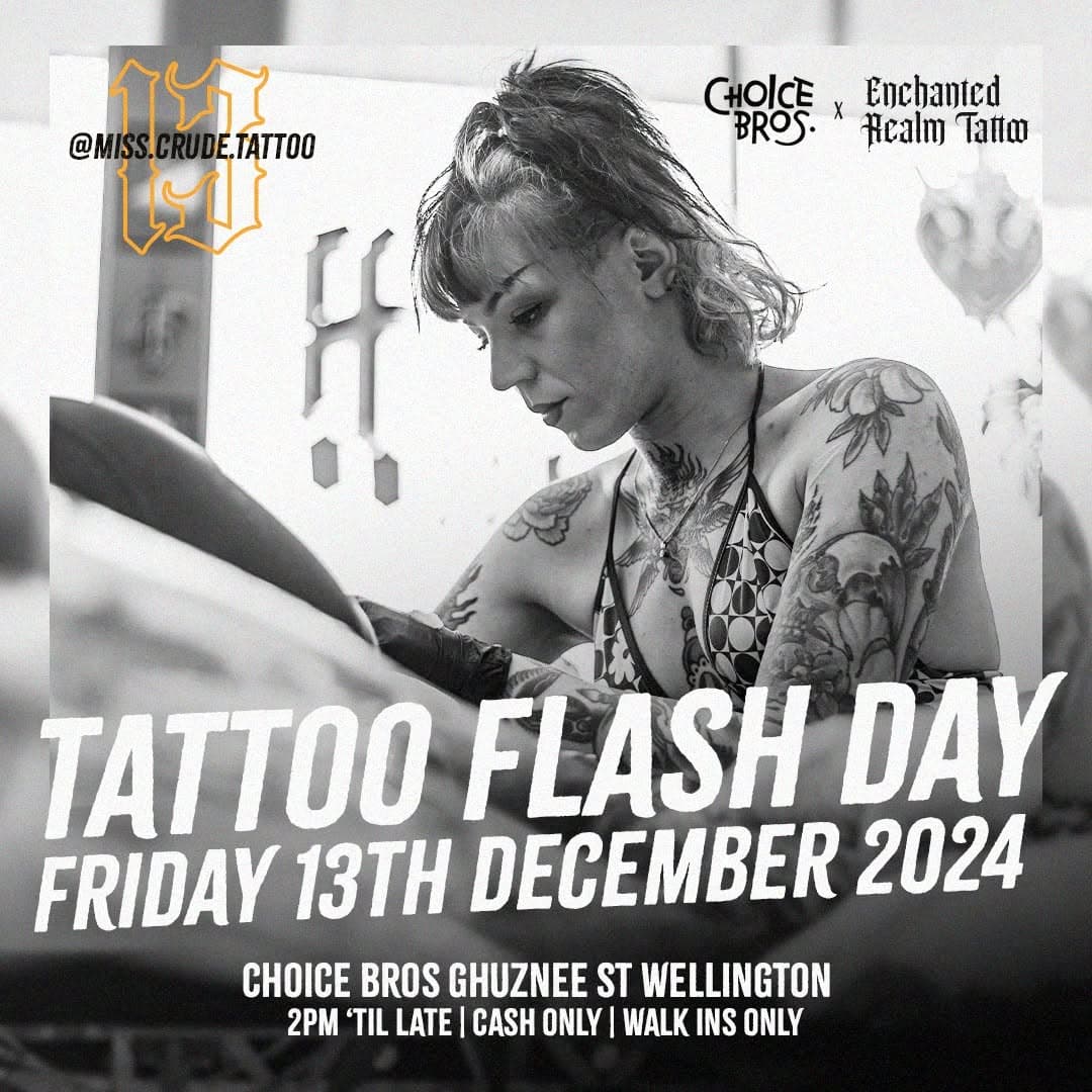 💥 TATTOO FLASH DAY @ CHOICE BROS 💥

Artist spotlight - @miss.crude.tattoo ⚡️

Keep an eye on Maria's Instagram profile for flash designs / teasers 👀

When? Friday 13th December 2024 📆
Where? @choicebros Ghuznee St, Wellington 📍

Join us at the taproom for a day of ink with awesome artists, beers, food and music 🔥

#flashtattoo #flash #flashday #FlashDays #flashdays
#flashdaytattoo #wellingtontattoo #wellingtontattoos
#wellingtontattooartist #wellingtontattoostudio
#wellingtontattooconvention #wellington #nztattoo