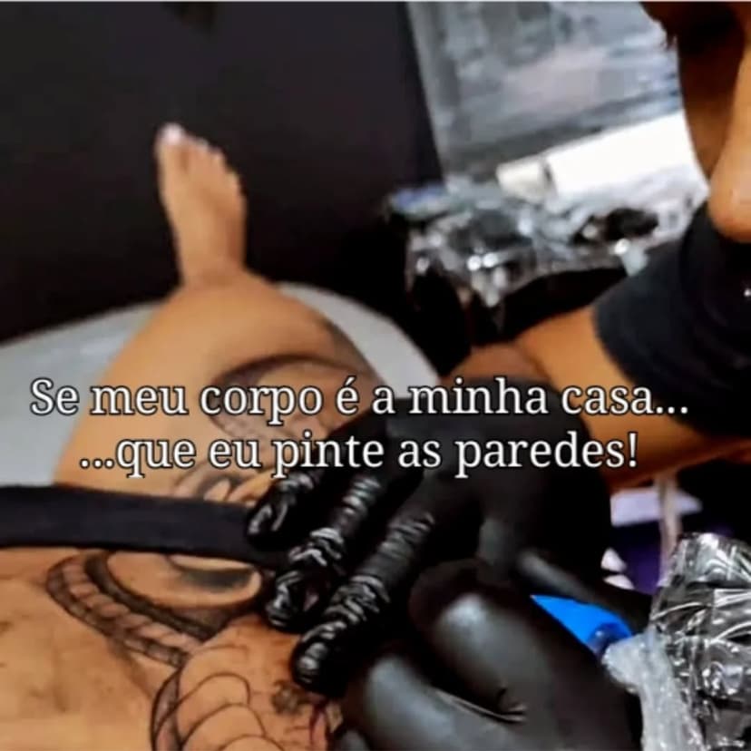 Você pode dar mais vida ao templo que você carrega, seu corpo, decorando com arte e cuidando com amor.
"Da vida nada se leva, exceto as tatuagens" .  PEGA A DICA!