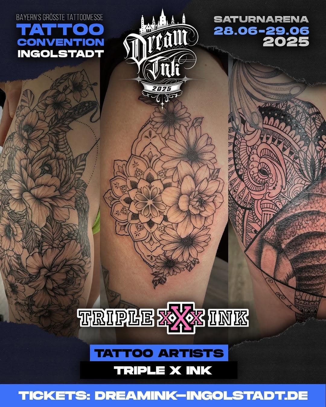 🚨 TRIPLE X INK BEI DREAMINK INGOLSTADT 2025! 🚨

Bereit für Tattoos der Extraklasse? 🔥 Das renommierte Studio TRIPLE X INK ist mit dabei, wenn die größte Tattoo Convention Bayerns am 28. & 29. Juni die Saturn Arena in Ingolstadt rockt! 💥

Egal, ob ihr von einem filigranen Fine-Line-Werk träumt, ein künstlerisches Black-and-Grey-Meisterwerk sucht oder einfach die beste Beratung rund ums Thema Tattoo wollt – bei TRIPLE X INK seid ihr in besten Händen! 🎨🖤

📩 Sichert euch jetzt euren Termin direkt beim Studio und lasst euch vor Ort unter die Haut gehen – Termine während der Convention sind heiß begehrt! @triple.x.ink 

Und das ist noch lange nicht alles: Freut euch auf Live-Künstler, spektakuläre Showacts, angesagte DJs, erstklassige Piercer, coole Händler und noch so viele Special Acts, dass die Action kaum in Worte zu fassen ist! 🤩 Ein unvergessliches Wochenende für die ganze Familie wartet auf euch.

🎟 Early Bird Tickets sind JETZT limitiert erhältlich! Holt euch euren Rabatt auf dreamink-ingolstadt.de und seid dabei, wenn Tattoo-Geschichte geschrieben wird. 💉✨

Markiert eure Crew & lasst uns zusammen das ultimative Tattoo-Event feiern! 🙌

#DreamInkIngolstadt #TripleXInk #TattooLovers #SaturnArena #Tattooconvention #Convention #Tickets