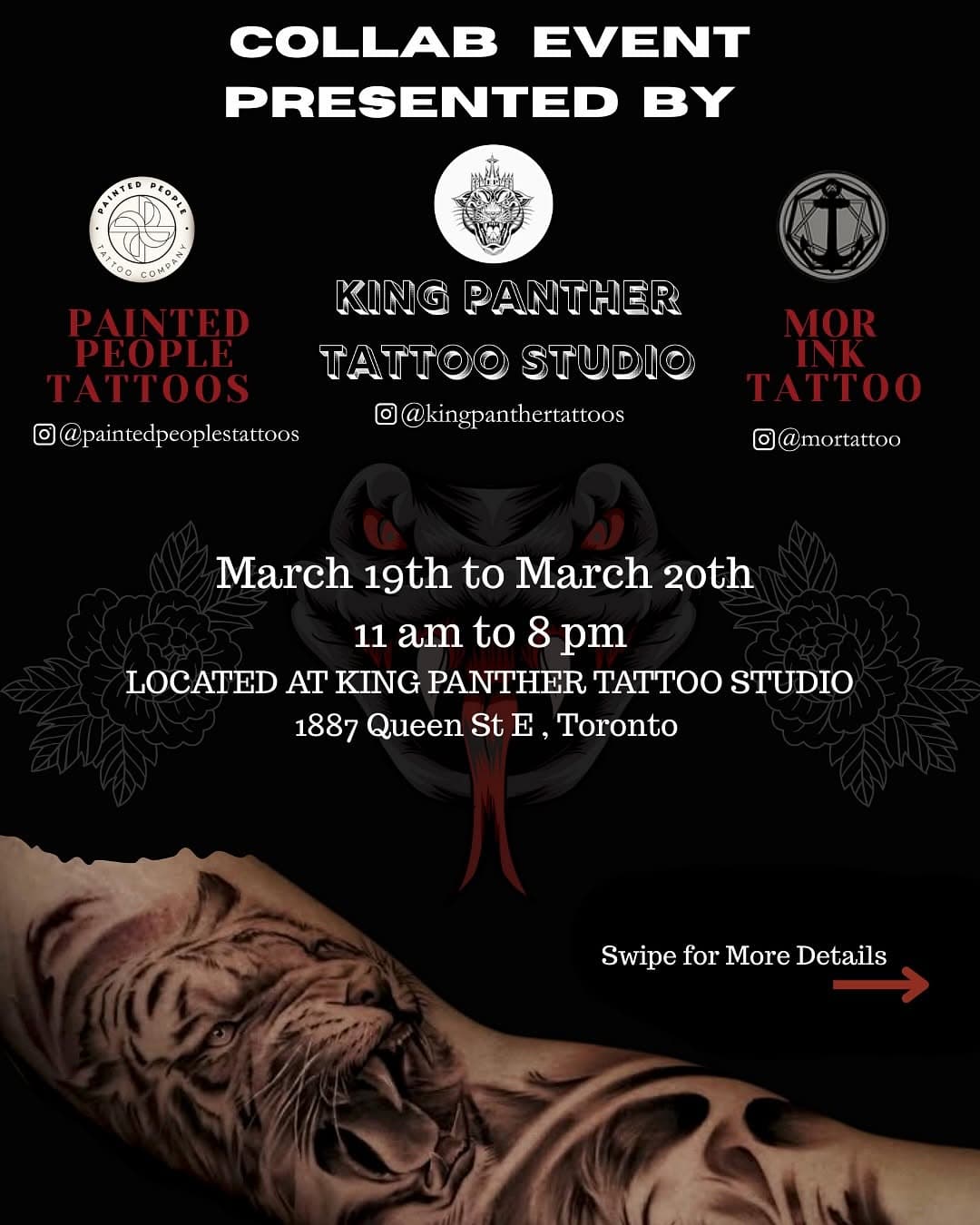 Two days. Three powerhouse studios. Endless tattoo possibilities.

Join us on March 19th & 20th for a special Collab Event at King Panther Tattoo Studio (1887 Queen St E, Toronto). 🔥

Featuring artists from @mortattoo, @kingpanthertattoos, and @paintedpeoplestattoos, this is your chance to get inked by some of the best in the game.

📍 11 AM - 8 PM both days
💉 Exclusive pieces & unique flash available

Don’t miss out! DM @kingpanthertattoos or individual artists to book.

#TattooCollab #KingPantherTattoo #TorontoTattooEvent #InkMasters #TattooArtists #TattooFlash #TorontoInk #TattooArt #TattooStudio #InkedByTheBest #TattooCommunity #TorontoTattoos #TattooEvent #SupportLocalArtists